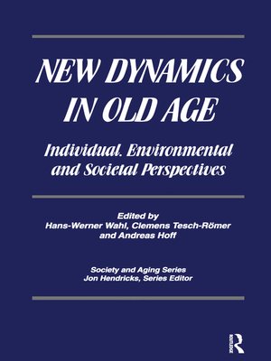 cover image of New Dynamics in Old Age